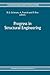 Progress in Structural Engineering: Proceedings of an international workshop on progress and advances in structural engineering and mechanics, ... 1991 (Solid Mechanics and Its Applications)