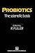 Probiotics: The scientific ...