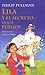 Lila y el secreto de los fuegos by Philip Pullman