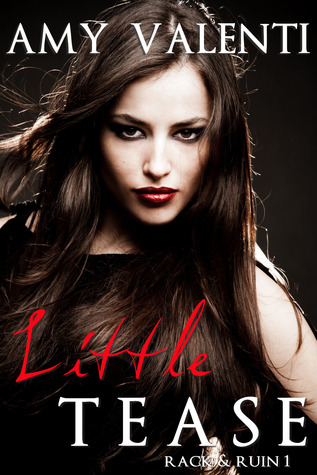 Claiming His Tease (Club Rack and Ruin, #1)