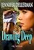 Drawing Deep (Orchard #2)