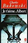 Je t'aime, Albert...