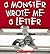 A Monster Wrote Me A Letter by Nick Bland