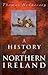 A history of Northern Irela...