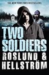 Two Soldiers by Anders Roslund