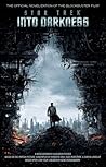 Star Trek Into Darkness by Alan Dean Foster