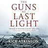 The Guns at Last light by Rick Atkinson