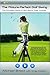 The Picture-Perfect Golf Swing: The Complete Guide to Golf Swing Video Analysis