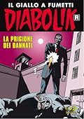 Diabolik R n. 622: La prigione dei dannati