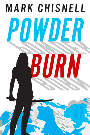 Powder Burn  (Burn with Sam Blackett, #1)