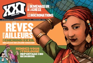 XXI, n°22, printemps 2013 : Rêves d'ailleurs