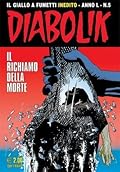 Diabolik anno L n. 5: Il richiamo della morte