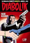 Diabolik anno L n. 6: False alleanze