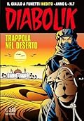 Diabolik anno L n. 7: Trappola nel deserto