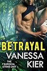 Betrayal by Vanessa Kier