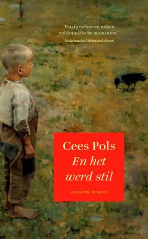 En het werd stil (Kindle Edition)