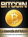 Bitcoin: La Moned...