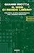 Il web ci rende liberi? Politica e vita quotidiana nel mondo ... by Gianni Riotta