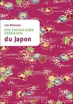 Dictionnaire insolite du Japon (Paperback)