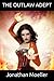 The Outlaw Adept (Third Soul, #6)