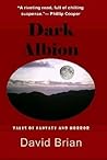 Dark Albion by David Brian Dark Albion by David Brian