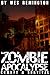 Zombie Apocalypse: Combat and Survival