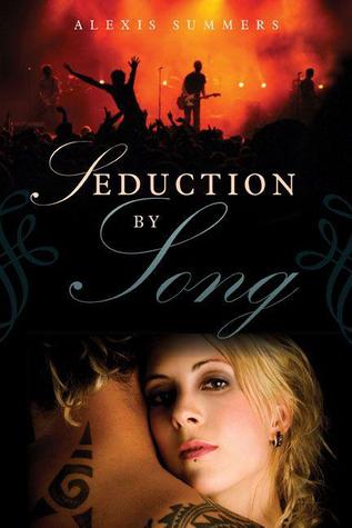 Seduction by Song (Kindle Edition)