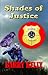 Shades of Justice