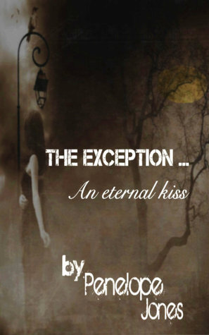 The Exception: an eternal kiss