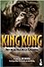 King Kong. Rey de la Isla de la Calavera