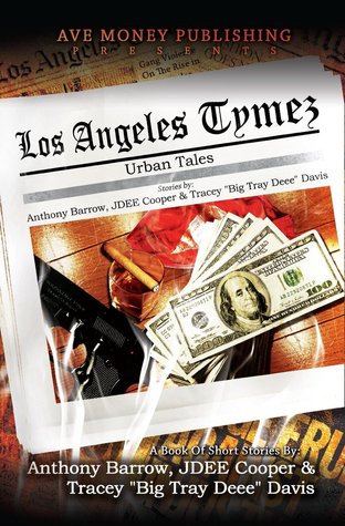 Los Angeles Tymez: Urban Tales
