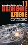 11 drohende Kriege: Künftige Konflikte um Technologien, Rohstoffe, Territorien und Nahrung