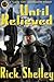 Until Relieved (The Lucky 13th, #1)