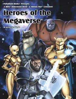 Heroes of the Megaverse (Paperback)