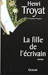 La fille de l'écrivain by Henri Troyat