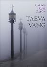 Taeva vang