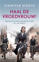 Haal de vroedvrouw!