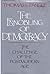 The Ennobling of Democracy: The Challenge of the Postmodern Age (The Johns Hopkins Series in Constitutional Thought)