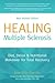 Healing Multiple Sclerosis by Ann Boroch
