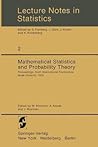 Mathematical Statistics and Probability Theory: Proceedings, Sixth International Conference, Wisła (Poland), 1978 (Lecture Notes in Statistics, 2)