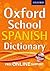 Oxford School Spanish Dictionary