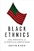 Black Ethnics by Christina M. Greer