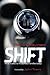 Shift: What it Takes to Fin...