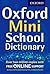 Oxford Mini School Dictionary: New Edition