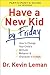 Have a New Kid By Friday Participant's Guide: How to Change Your Child's Attitude, Behavior & Character in 5 Days