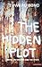 The Hidden Plot: Notes on the Theatre and the State
