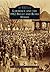 Lawrence and the 1912 Bread and Roses Strike (Images of America: Massachusetts)