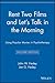 Rent Two Films and Let's Talk in the Morning by John W. Hesley