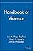 Handbook of Violence