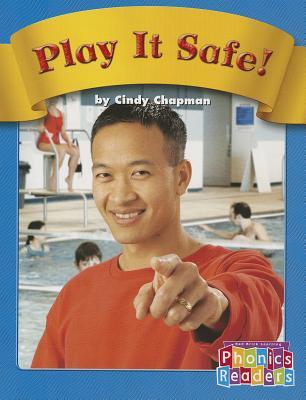 Play It Safe! (Phonics Readers)